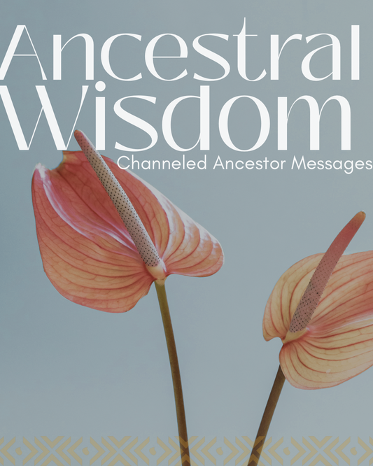 Ancestral Wisdom: Email Reading